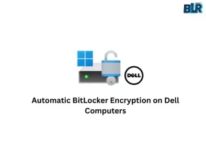 automatic-bitlocker-encryption-on-dell-computers
